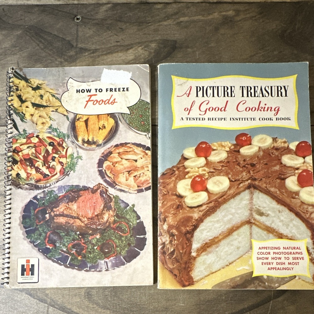 Tested Recipe Institute Picture Treasury of Good Cooking & How to Freeze Foods